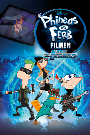 Poster Phineas Og Ferb - Filmen - I Den Anden Dimension 2011