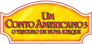 Um Conto Americano 3: O Tesouro de Nova Iorque