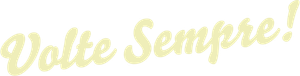 Volte Sempre! — Logos 3
