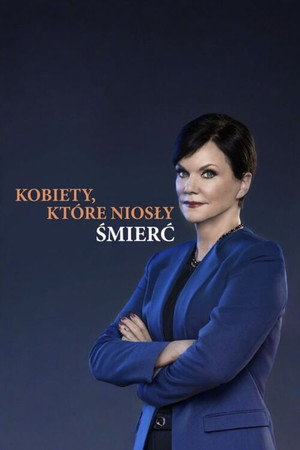 Image Kobiety, które niosły śmierć