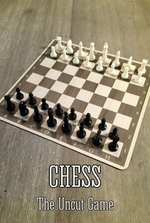 Chess - The Uncut Game