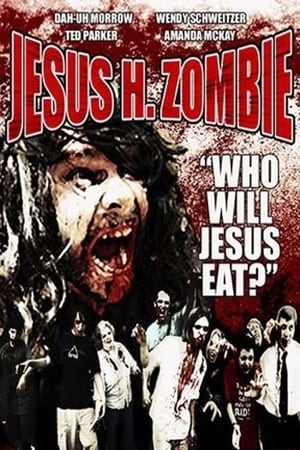 Poster Jesus H. Zombie (2006)