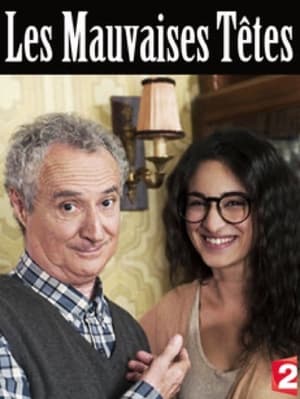 Les mauvaises têtes poster