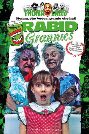 Rabid Grannies 10