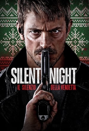 Silent Night - Il silenzio della vendetta 2023
