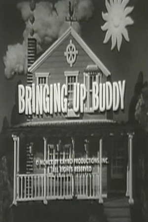 Bringing Up Buddy