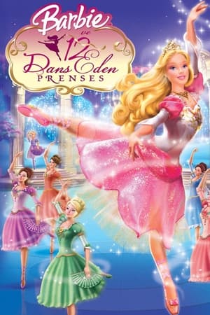 Poster Barbie ve 12 Dans Eden Prenses 2006
