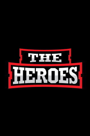 The Heroes
