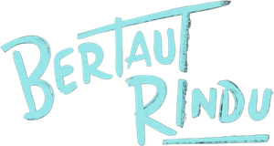 Bertaut Rindu — Logos 1