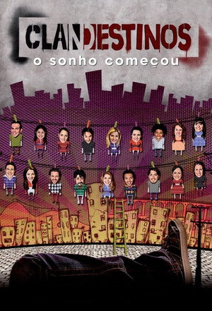 Clandestinos: O Sonho Começou - Season 1