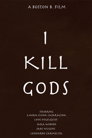 I Kill Gods