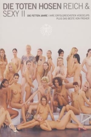 Die Toten Hosen - Reich & Sexy II poster