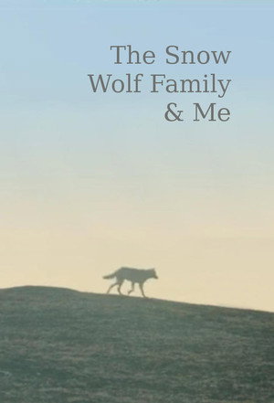 Snow Wolf Family and Me
