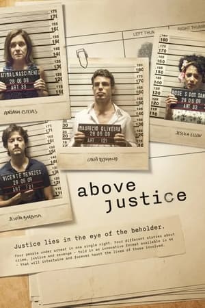 Above Justice: Above Justice