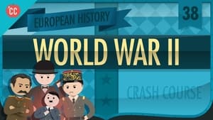 Crash Course European History World War II