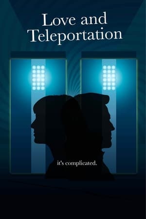 Poster Love & Teleportation (2013)