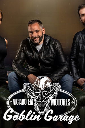 Viciado em Motores - Goblin Garage