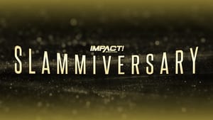 Impact Wrestling: Slammiversary