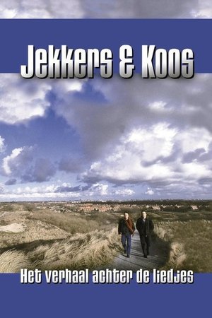 Image Jekkers & Koos: Het Verhaal achter de Liedjes