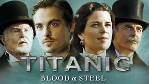 poster Titanic: Blood and Steel