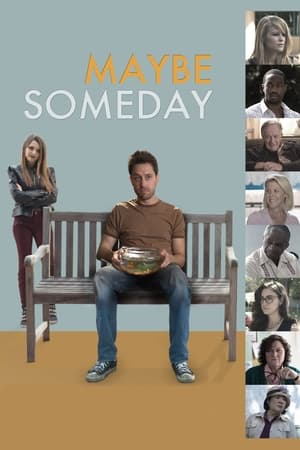 Poster Maybe Someday 2017