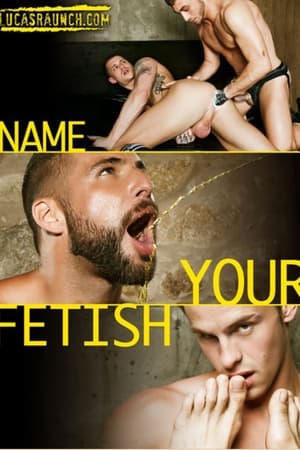 Poster Name Your Fetish (2014)
