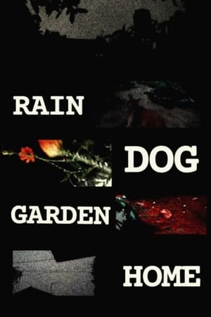 Poster Rain Dog Garden Home (2021)