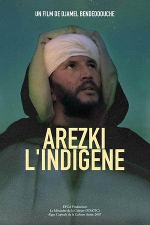 Poster Arezki, l'indigène (2008)