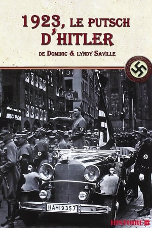 Poster di 1923, Le Putsch d'Hitler