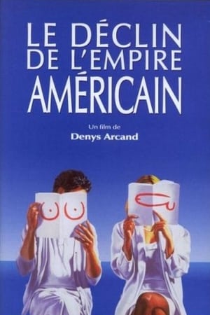 Poster Le déclin de l'empire américain 1986