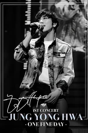 Image JUNG YONG HWA CONCERT TOUR ~One Fine Day~