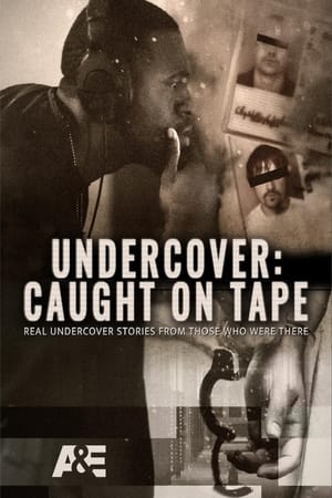 watch-Undercover: Caught on Tape