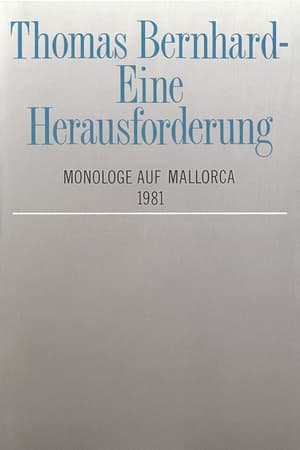 Image Thomas Bernhard – Eine Herausforderung. Monologe auf Mallorca