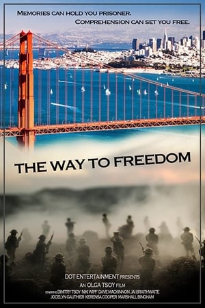 Poster The Way to Freedom ()