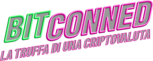 Bitconned: la truffa di una criptovaluta (2024) Streaming official logo