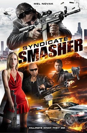 Syndicate Smasher Syndicate Smasher