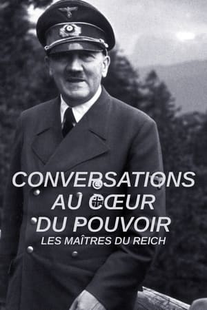 Image Conversations au cœur du pouvoir - Les maîtres du Reich