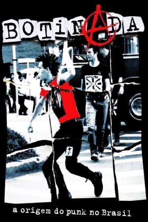 Poster Botinada: A Origem do Punk no Brasil 2006