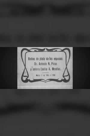 Bodas de plata de los esposos Dr. Antonio N. Pirán y señora Emilia A. Moutier