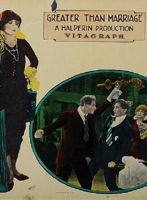 Poster Greater Than Marriage (1924)