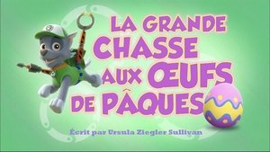 La Grande Chasse aux œufs de Pâques