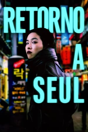 Retorno a Seul Torrent (2023) Dual Áudio / Dublado WEB-DL 1080p – Download