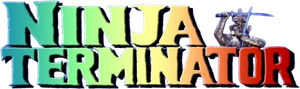 Ninja Terminator