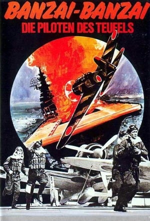 Banzai-Banzai - Die Piloten des Teufels (1960)