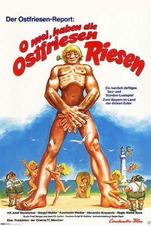 Poster Der Ostfriesen-Report: "O mei, haben die Ostfriesen Riesen!" 1973