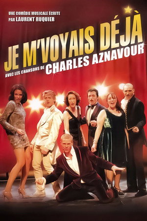 Je m'voyais déjà