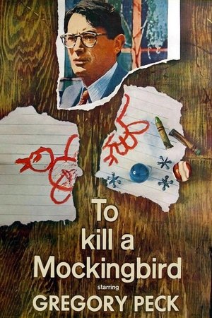 Click for trailer, plot details and rating of To Kill A Mockingbird (1962)