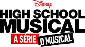 High School Musical: A Série: O Musical