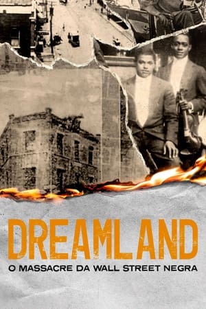 Poster Dreamland: The Burning of Black Wall Street 2021