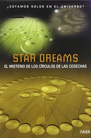 Star Dreams: El misterio de los círculos de las cosechas